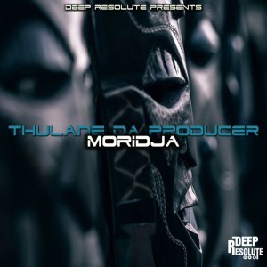 Thulane Da Producer, Moridja, Original Mix, mp3, download, datafilehost, fakaza, Deep House Mix, Deep House, Deep House Music, Deep Tech, Afro Deep Tech, House Music