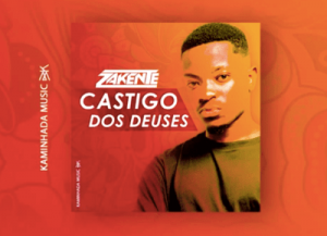 Zakente, Castigo dos Deuses, Original Mix, mp3, download, datafilehost, fakaza, Afro House, Afro House 2019, Afro House Mix, Afro House Music, Afro Tech, House Music