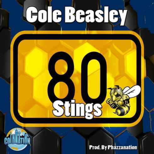 Cole Beasley – 80 Stings, Cole Beasley, 80 Stings, mp3, download, mp3 download, cdq, 320kbps, audiomack, dopefile, datafilehost, toxicwap, fakaza