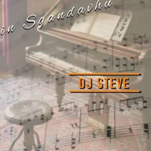 DJ Steve – In Sgandavu. DJ Steve, In Sgandavu, mp3, download, mp3 download, cdq, 320kbps, audiomack, dopefile, datafilehost, toxicwap, fakaza, mp3goo,