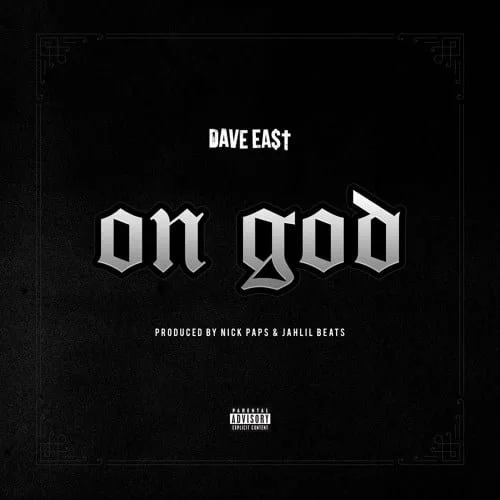 Dave East – On God, Dave East, On God, mp3, download, mp3 download, cdq, 320kbps, audiomack, dopefile, datafilehost, toxicwap, fakaza, mp3goo,
