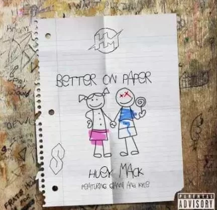Huey Mack – Better On Paper Ft. Gianni & Kyle, Huey Mack, Better On Paper, Gianni, Kyle, mp3, download, mp3 download, cdq, 320kbps, audiomack, dopefile, datafilehost, toxicwap, fakaza