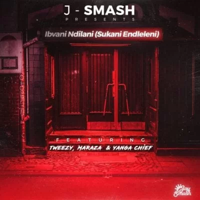 J-Smash – Ibvani Ndilani (Sukani Endleleni) Ft. Maraza, Yanga Chief & Tweezy, J-Smash, Ibvani Ndilani, Sukani Endleleni, Maraza, Yanga Chief, Tweezy, mp3, download, mp3 download, cdq, 320kbps, audiomack, dopefile, datafilehost, toxicwap, fakaza, mp3goo