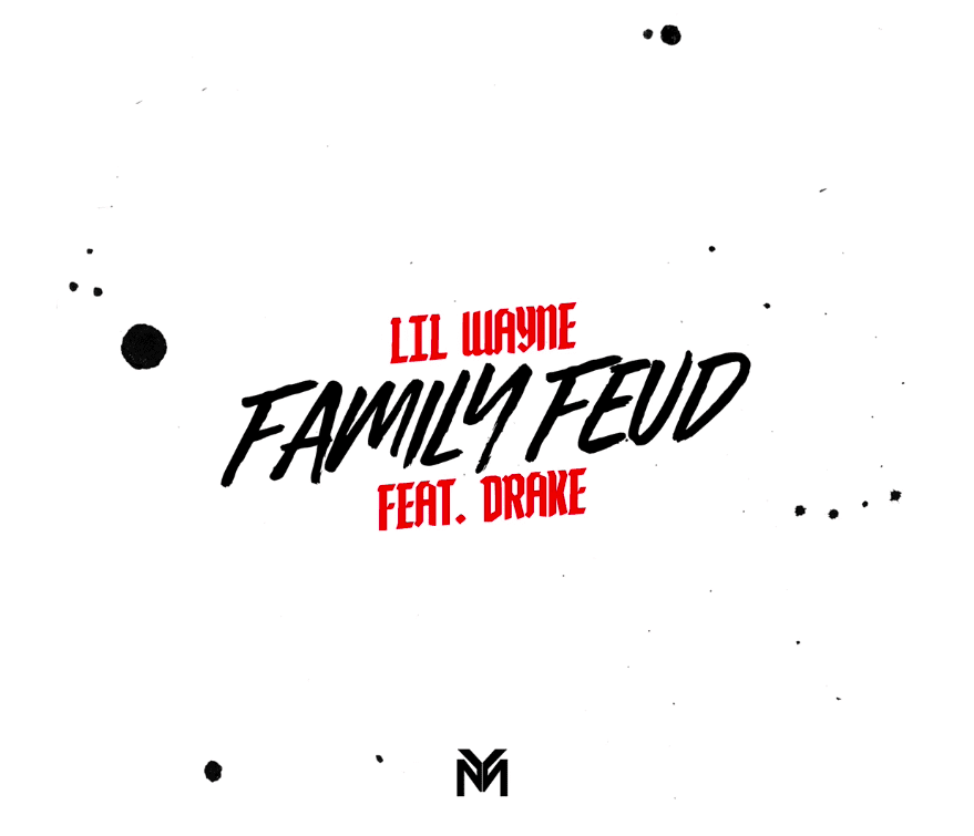 Lil Wayne – Family Feud Ft Drake, Lil Wayne, Family Feud, Drake, mp3, download, mp3 download, cdq, 320kbps, audiomack, dopefile, datafilehost, toxicwap, fakaza