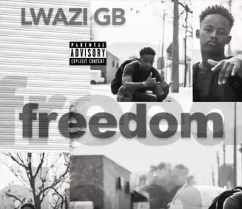 Lwazi GB – Freedom, Lwazi GB, Freedom, mp3, download, mp3 download, cdq, 320kbps, audiomack, dopefile, datafilehost, toxicwap, fakaza, mp3goo