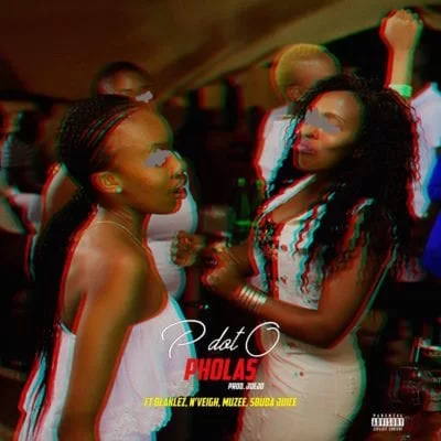 PdotO, Pholas, Blaklez, N’veigh, Muzee, Sbuda Juice, mp3, download, mp3 download, cdq, 320kbps, audiomack, dopefile, datafilehost, toxicwap, fakaza, mp3goo