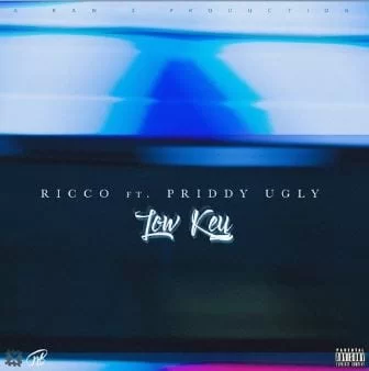 Ricco Luty – Low Key Ft. Priddy Ugly, Ricco Luty, Low Key, Priddy Ugly, mp3, download, mp3 download, cdq, 320kbps, audiomack, dopefile, datafilehost, toxicwap, fakaza, mp3goo