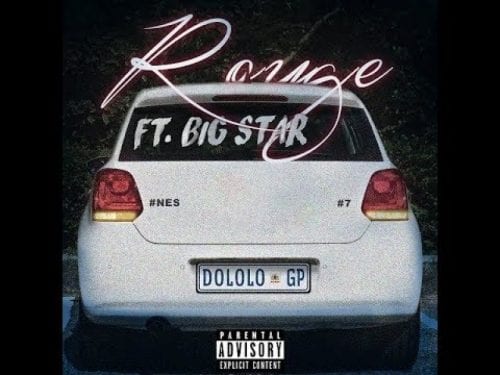 Rouge – Dololo (DJ Pack) Ft. Big Star, Rouge, Dololo, DJ Pack, Big Star, mp3, download, mp3 download, cdq, 320kbps, audiomack, dopefile, datafilehost, toxicwap, fakaza, mp3goo,