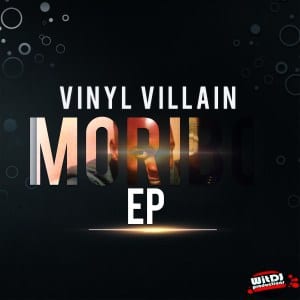 Vinyl Villain – Moribo EP, Vinyl Villain, Moribo EP, mp3, download, mp3 download, cdq, 320kbps, audiomack, dopefile, datafilehost, toxicwap, fakaza, mp3goo