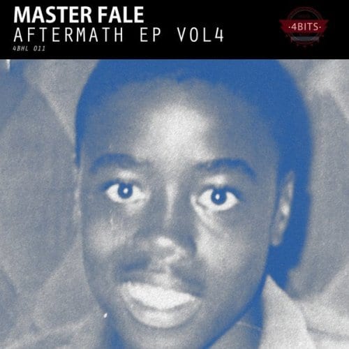 EP: Master Fale – Aftermath Vol. 4, EP, Master Fale, Aftermath Vol. 4, mp3, download, mp3 download, cdq, 320kbps, audiomack, dopefile, datafilehost, toxicwap, fakaza, mp3goo