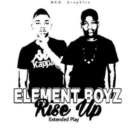 Element Boys – Rise Up [EP], Element Boys, Rise Up, EP, mp3, download, mp3 download, cdq, 320kbps, audiomack, dopefile, datafilehost, toxicwap, fakaza, mp3goo