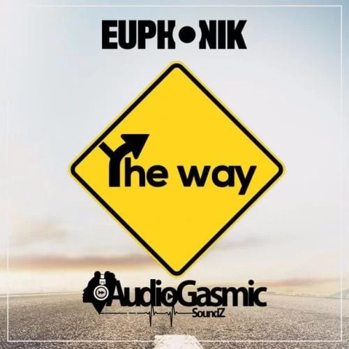 Euphonik – The Way Ft. Audiogasmic Sound, Euphonik, The Way, Audiogasmic Sound, mp3, download, mp3 download, cdq, 320kbps, audiomack, dopefile, datafilehost, toxicwap, fakaza, mp3goo