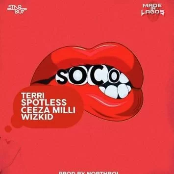 Wizkid – Soco Ft. Terri, Ceeza Milli & Spotless, Wizkid, Soco, Terri, Ceeza Milli, Spotless, mp3, download, mp3 download, cdq, 320kbps, audiomack, dopefile, datafilehost, toxicwap, fakaza, mp3goo