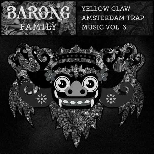 Yellow Claw – Amsterdam Trap Music, Vol. 3 [EP ALBUM], Yellow Claw, Amsterdam Trap Music, Vol. 3, EP, ALBUM, download, cdq, 320kbps, audiomack, dopefile, datafilehost, toxicwap, fakaza, mp3goo, zip, alac, zippy, album