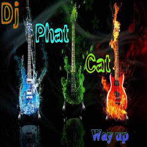 EP: DJ Phat Cat – Way Up, EP, DJ Phat Cat, Way Up, download, cdq, 320kbps, audiomack, dopefile, datafilehost, toxicwap, fakaza, mp3goo zip, alac, zippy, album