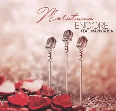 Encore – Moratuwa Ft. Dj Maphorisa, Encore, Moratuwa, Dj Maphorisa, mp3, download, mp3 download, cdq, 320kbps, audiomack, dopefile, datafilehost, toxicwap, fakaza, mp3goo