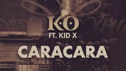 K.O (Mr Cashtime) – Caracara Ft. Kid X, K.O (Mr Cashtime), Caracara, Kid X, mp3, download, mp3 download, cdq, 320kbps, audiomack, dopefile, datafilehost, toxicwap, fakaza, mp3goo