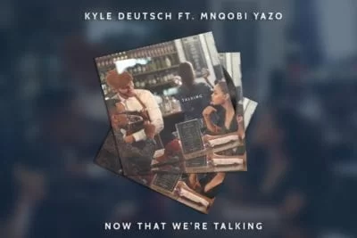 Kyle Deutsch – Now That We’re Talking Ft. Mnqobi Yazo, Kyle Deutsch, Now That We’re Talking, Mnqobi Yazo, mp3, download, mp3 download, cdq, 320kbps, audiomack, dopefile, datafilehost, toxicwap, fakaza, mp3goo