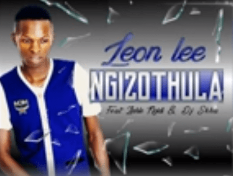 Leon Lee – Ngizothula Ft. Zinhle Ngidi & DJ Skhu, Leon Lee, Ngizothula, Zinhle Ngidi, DJ Skhu, mp3, download, mp3 download, cdq, 320kbps, audiomack, dopefile, datafilehost, toxicwap, fakaza, mp3goo