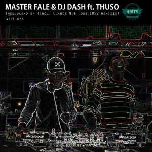 Master Fale & DJ Dash, Thuso – Inkululeko (Original Mix), Master Fale, DJ Dash, Thuso, Inkululeko (Original Mix), mp3, download, mp3 download, cdq, 320kbps, audiomack, dopefile, datafilehost, toxicwap, fakaza, mp3goo