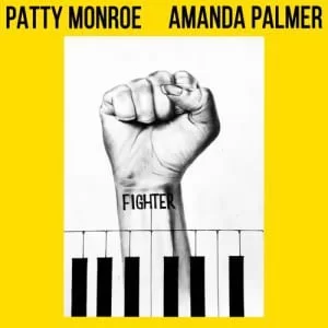 Patty Monroe – Fighter Ft. Amanda Palmer, Patty Monroe, Fighter, Amanda Palmer, mp3, download, mp3 download, cdq, 320kbps, audiomack, dopefile, datafilehost, toxicwap, fakaza, mp3goo