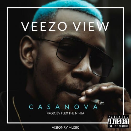 Veezo View – Casanova, Veezo View, Casanova, mp3, download, mp3 download, cdq, 320kbps, audiomack, dopefile, datafilehost, toxicwap, fakaza, mp3goo