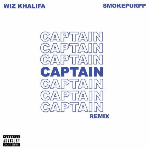 Wiz Khalifa – Captain (feat. Smokepurpp) [Remix], Wiz Khalifa, Captain, Smokepurpp, Remix, mp3, download, mp3 download, cdq, 320kbps, audiomack, dopefile, datafilehost, toxicwap, fakaza, mp3goo