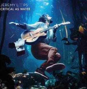 ALBUM: Jeremy Loops – Critical As Water, ALBUM, Jeremy Loops, Critical As Water, download, cdq, 320kbps, audiomack, dopefile, datafilehost, toxicwap, fakaza, mp3goo zip, alac, zippy, album