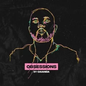 Caianda – Obsession Mix April 2018, Caianda, Obsession Mix April 2018, mp3, download, mp3 download, cdq, 320kbps, audiomack, dopefile, datafilehost, toxicwap, fakaza, mp3goo