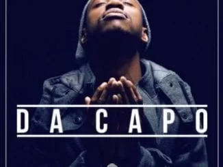 Da Capo – Kelaya, Da Capo, Kelaya, mp3, download, mp3 download, cdq, datafilehost, toxicwap, fakaza