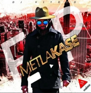 EP: Dj Vitoto – Metlakase, Dj Vitoto, Metlakase, EP, mp3, download, mp3 download, cdq, 320kbps, audiomack, dopefile, datafilehost, toxicwap, fakaza, mp3goo