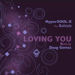 HyperSOUL-X Bohlale Loving You (Merecumbe Soul Kalimba Afro Drums), HyperSOUL-X, Bohlale, Loving You, Merecumbe Soul Kalimba Afro Drums, mp3, download, mp3 download, cdq, 320kbps, audiomack, dopefile, datafilehost, toxicwap, fakaza, mp3goo
