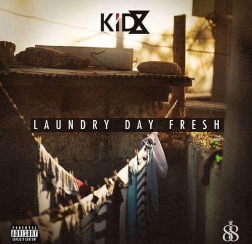 KiD X , Laundry Day Fresh, mp3, download, datafilehost, fakaza, Hiphop, Hip hop music, Hip Hop Songs, Hip Hop Mix, Hip Hop, Rap, Rap Music