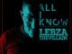 Lebza TheVillain Jununu – All I Know (Original Mix), Lebza TheVillain, Jununu, All I Know (Original Mix), mp3, download, mp3 download, cdq, 320kbps, audiomack, dopefile, datafilehost, toxicwap, fakaza, mp3goo