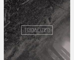 Tribalizer Afro Carrib – Rude (Afro Carrib Mix), Tribalizer, Afro Carrib, Rude (Afro Carrib Mix), mp3, download, mp3 download, cdq, 320kbps, audiomack, dopefile, datafilehost, toxicwap, fakaza, mp3goo