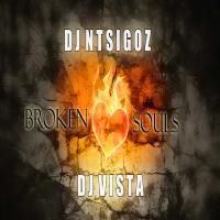 DJ Ntsigoz & DJ Vista – Broken Souls, DJ Ntsigoz, DJ Vista, Broken Souls, mp3, download, mp3 download, cdq, 320kbps, audiomack, dopefile, datafilehost, toxicwap, fakaza, mp3goo