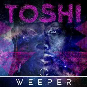 Toshi – Weeper (Original Mix), Toshi, Weeper (Original Mix), mp3, download, mp3 download, cdq, 320kbps, audiomack, dopefile, datafilehost, toxicwap, fakaza, mp3goo