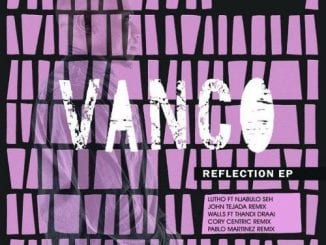 Vanco – Walls (Original Mix) Ft. Thandi Draai, Vanco, Walls (Original Mix), Thandi Draai, mp3, download, mp3 download, cdq, 320kbps, audiomack, dopefile, datafilehost, toxicwap, fakaza, mp3goo