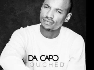 Da Capo – Tomorrow Comes, Da Capo, Tomorrow Comes, mp3, download, mp3 download, cdq, 320kbps, audiomack, dopefile, datafilehost, toxicwap, fakaza, mp3goo