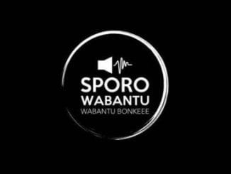 Dj Sporo, Wabantu (RIP 2017), mp3, download, mp3 download, cdq, 320kbps, audiomack, dopefile, datafilehost, toxicwap, fakaza, mp3goo