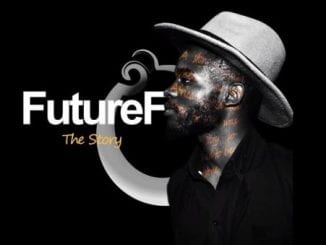 FutureFue – The Story of War , FutureFue, The Story of War , mp3, download, mp3 download, cdq, 320kbps, audiomack, dopefile, datafilehost, toxicwap, fakaza, mp3goo
