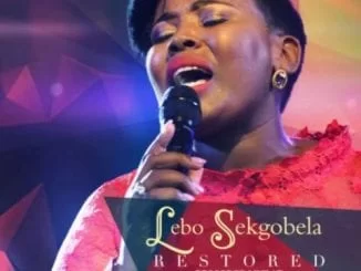 Lebo Sekgobela – Restored (Live), Lebo Sekgobela,Restored (Live), download, cdq, 320kbps, audiomack, dopefile, datafilehost, toxicwap, fakaza, mp3goo ,zip, alac, zippy, album