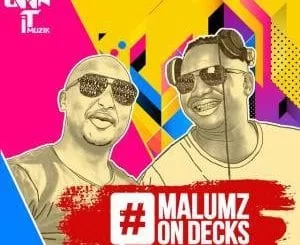 ALBUM, Malumz on Decks, The Journey, download ,zip, zippyshare, fakaza, EP, datafilehost, album, Afro House 2018, Afro House Mix, Deep House, DJ Mix, Deep House, Afro House Music, House Music, Gqom Beats