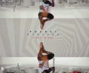 MarazA – Phansi Phezulu Ft. Tribal,MarazA, Phansi Phezulu, Tribal, mp3, download, mp3 download, cdq, 320kbps, audiomack, dopefile, datafilehost, toxicwap, fakaza, mp3goo