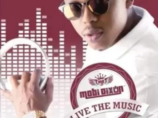 Mobi Dixon – Ezizweni Ft. Berita, Mobi Dixon, Ezizweni, Berita, mp3, download, mp3 download, cdq, 320kbps, audiomack, dopefile, datafilehost, toxicwap, fakaza, mp3goo