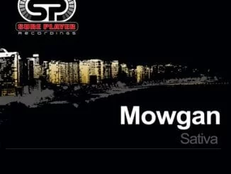 Mowgan – Sativa, Mowgan, Sativa, mp3, download, mp3 download, cdq, 320kbps, audiomack, dopefile, datafilehost, toxicwap, fakaza, mp3goo