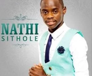 ALBUM: Nathi Sithole – Wamuhle Jesu, ALBUM, Nathi Sithole, Wamuhle Jesu, download, cdq, 320kbps, audiomack, dopefile, datafilehost, toxicwap, fakaza, mp3goo ,zip, alac, zippy