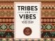 ALBUM: Various Artists – Tribes & Vibes Pres. By Who Is Who, ALBUM, Various Artists, Tribes & Vibes Pres. By Who Is Who, download, cdq, 320kbps, audiomack, dopefile, datafilehost, toxicwap, fakaza, mp3goo ,zip, alac, zippy, album