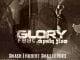 Yoks – Glory Ft. Mystiq Flow, Yoks, Glory, Mystiq Flow, mp3, download, mp3 download, cdq, 320kbps, audiomack, dopefile, datafilehost, toxicwap, fakaza, mp3goo