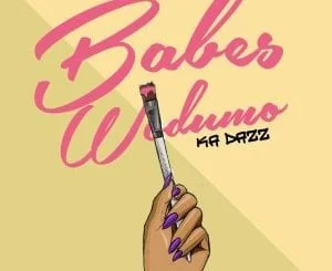 Babes Wodumo – Ka Dazz, Babes Wodumo, Ka Dazz, mp3, download, mp3 download, cdq, 320kbps, audiomack, dopefile, datafilehost, toxicwap, fakaza, mp3goo